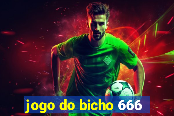 jogo do bicho 666